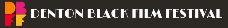 Picture of DBFF: Denton Black Film Festival Logo