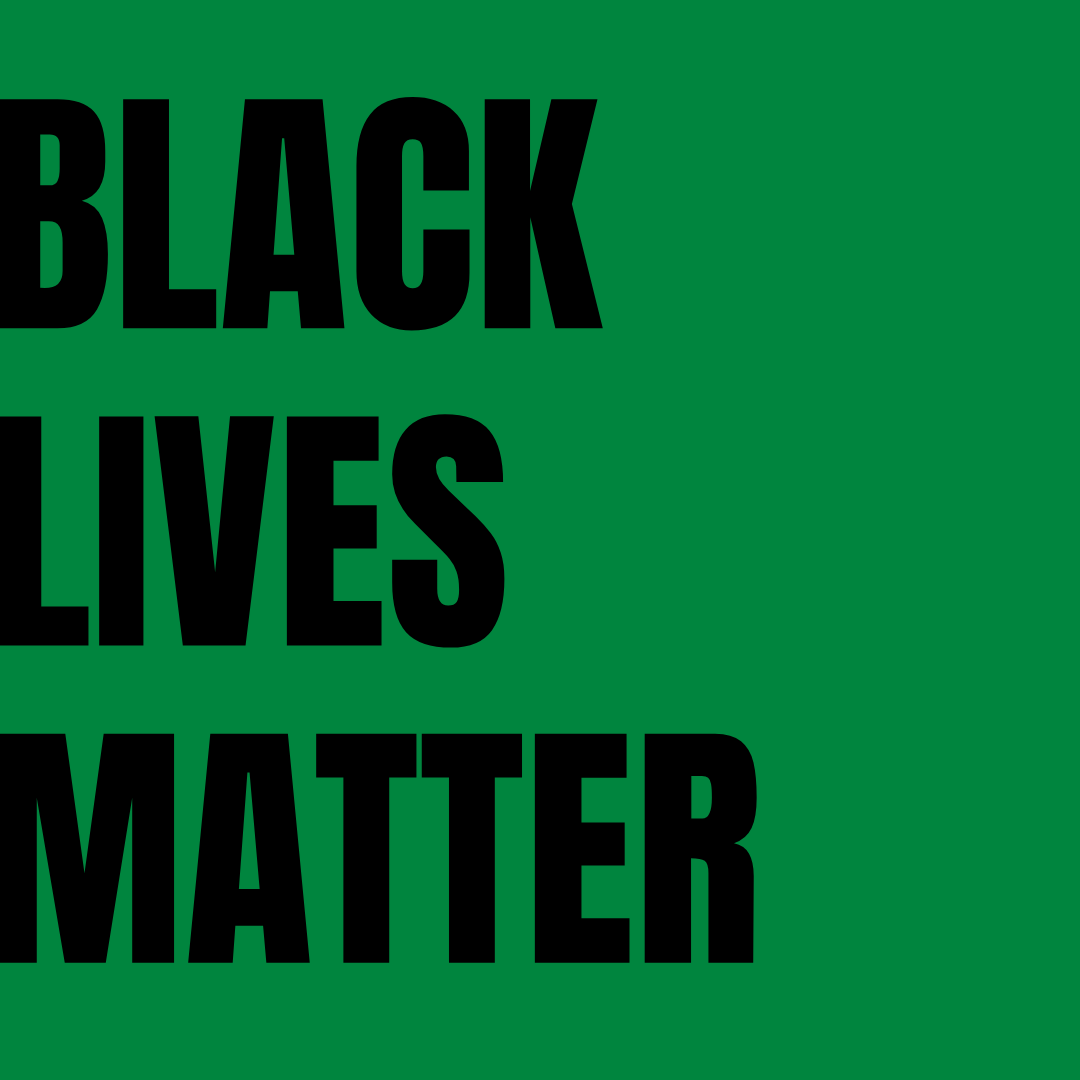 Black Lives Matter with black lettering on green background
