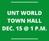 UNT World Town Hall on Dec. 15 at 1 p.m.